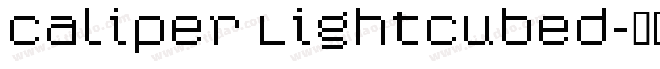 Caliper LightCubed字体转换